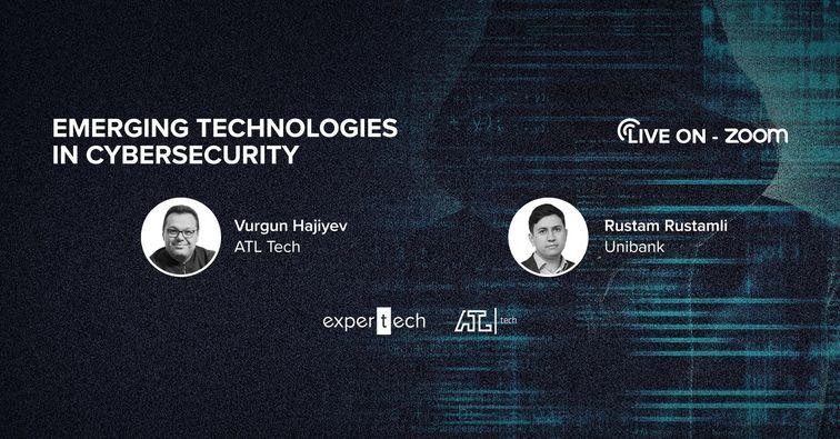 Emerging Technologies in Cybersecurity